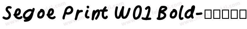 Segoe Print W01 Bold字体转换